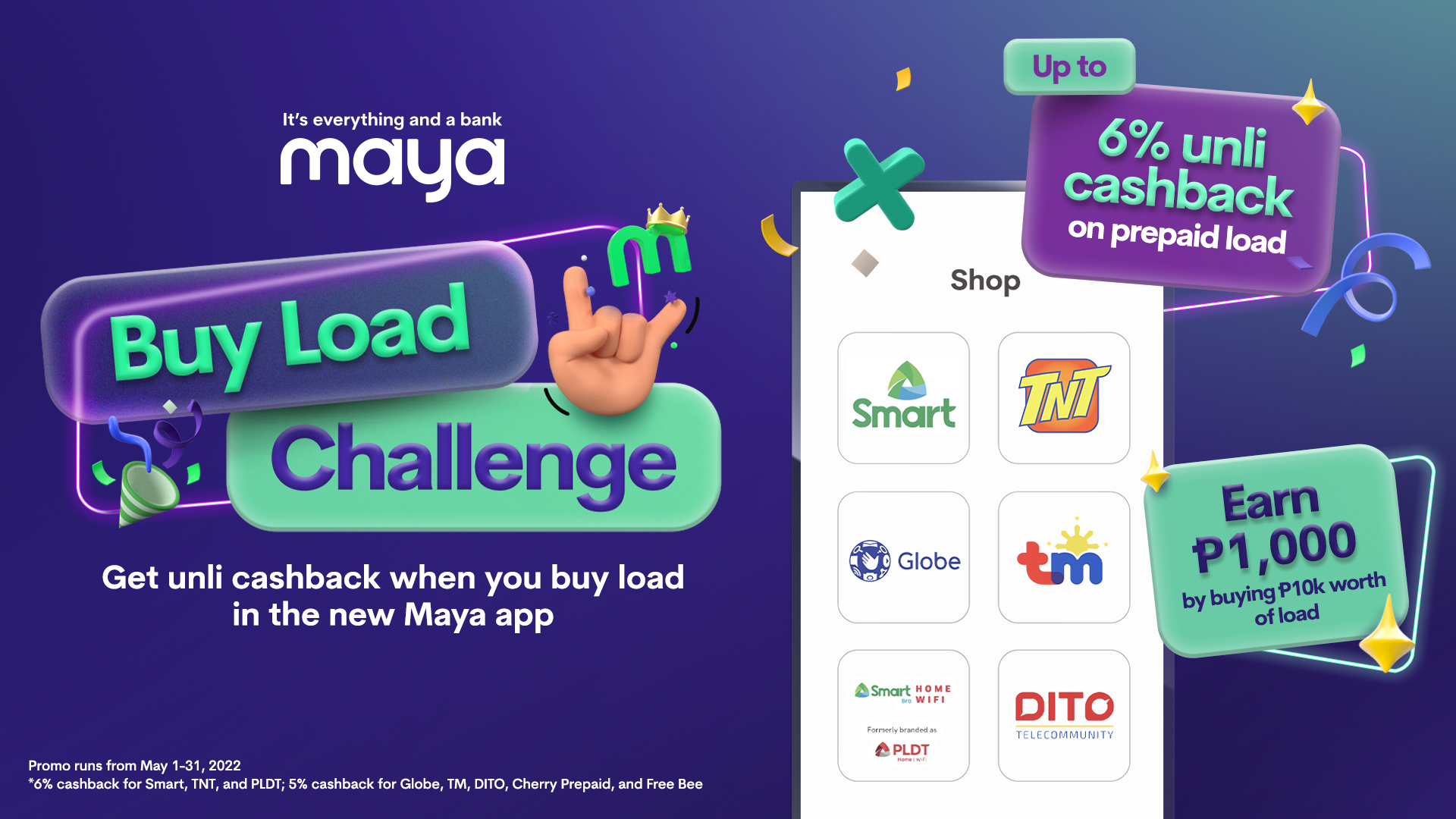 Get UNLI cashback with Maya this May!