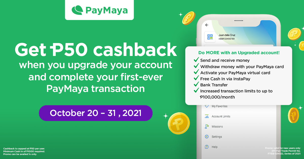 Get P50 cashback when you upgrade and do your first transaction!