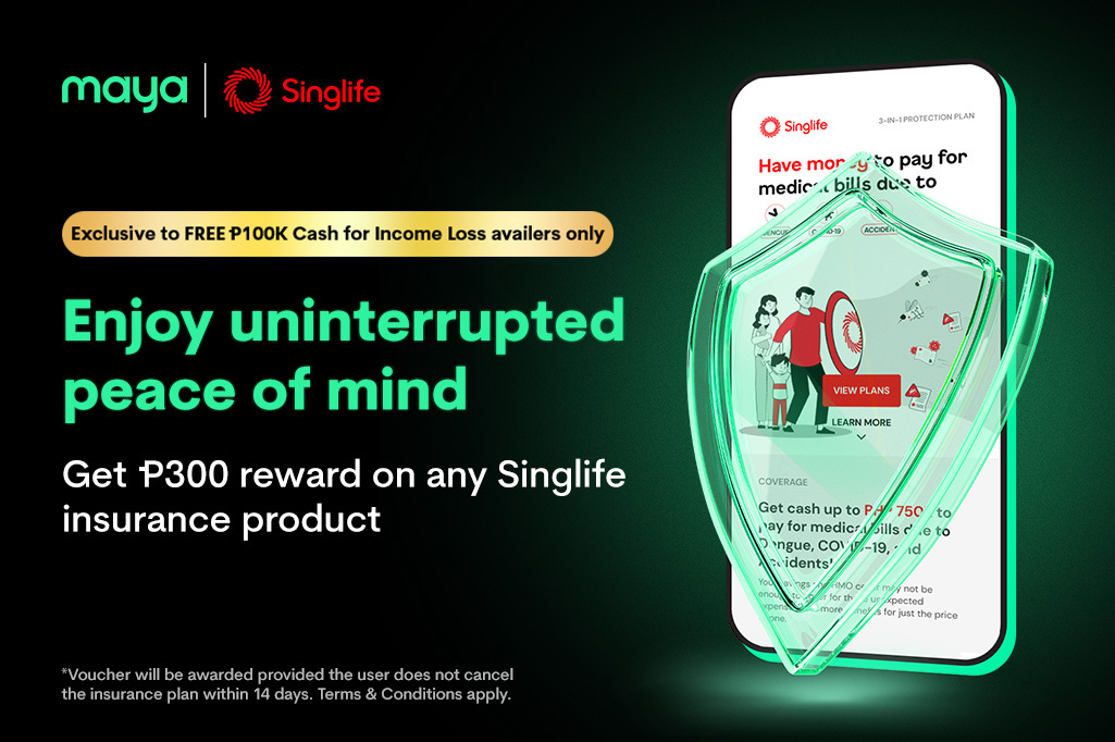 033126_Maya_Singlife P300 Cashback_Deals_v2_1025x682_RVC
