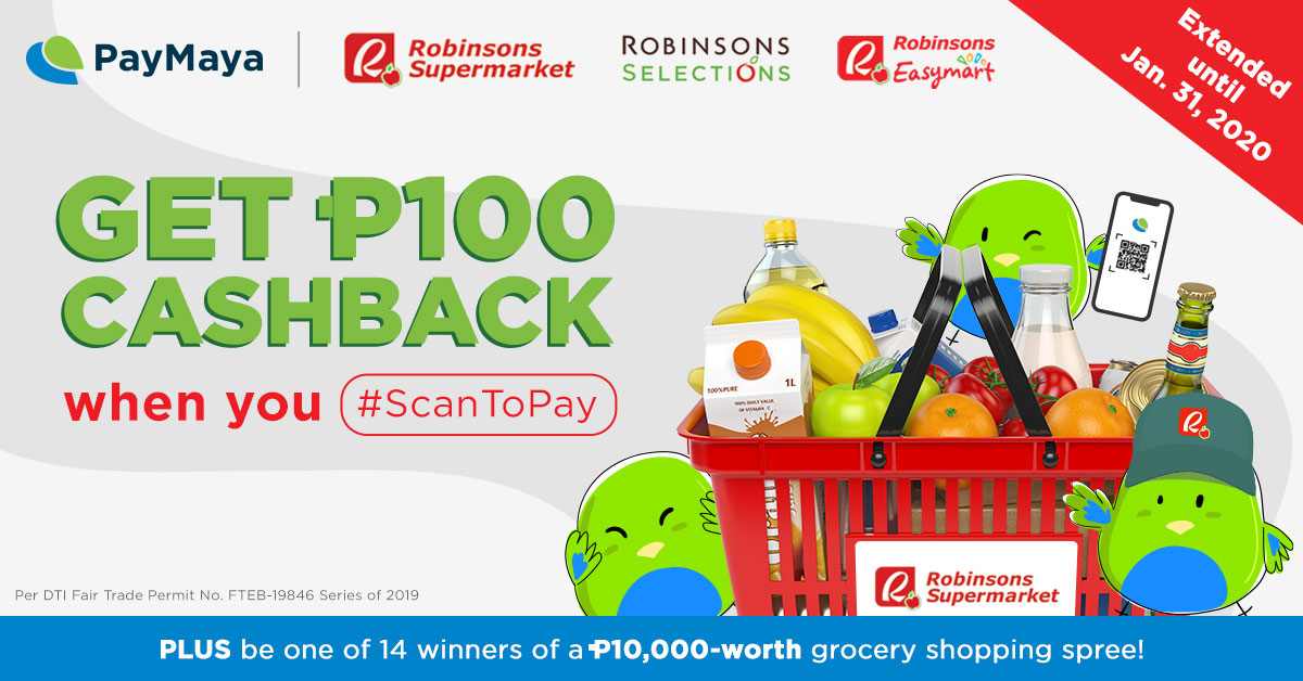P100 cashback when you Scan To Pay at Robinsons Supermarket - PayMaya Deals