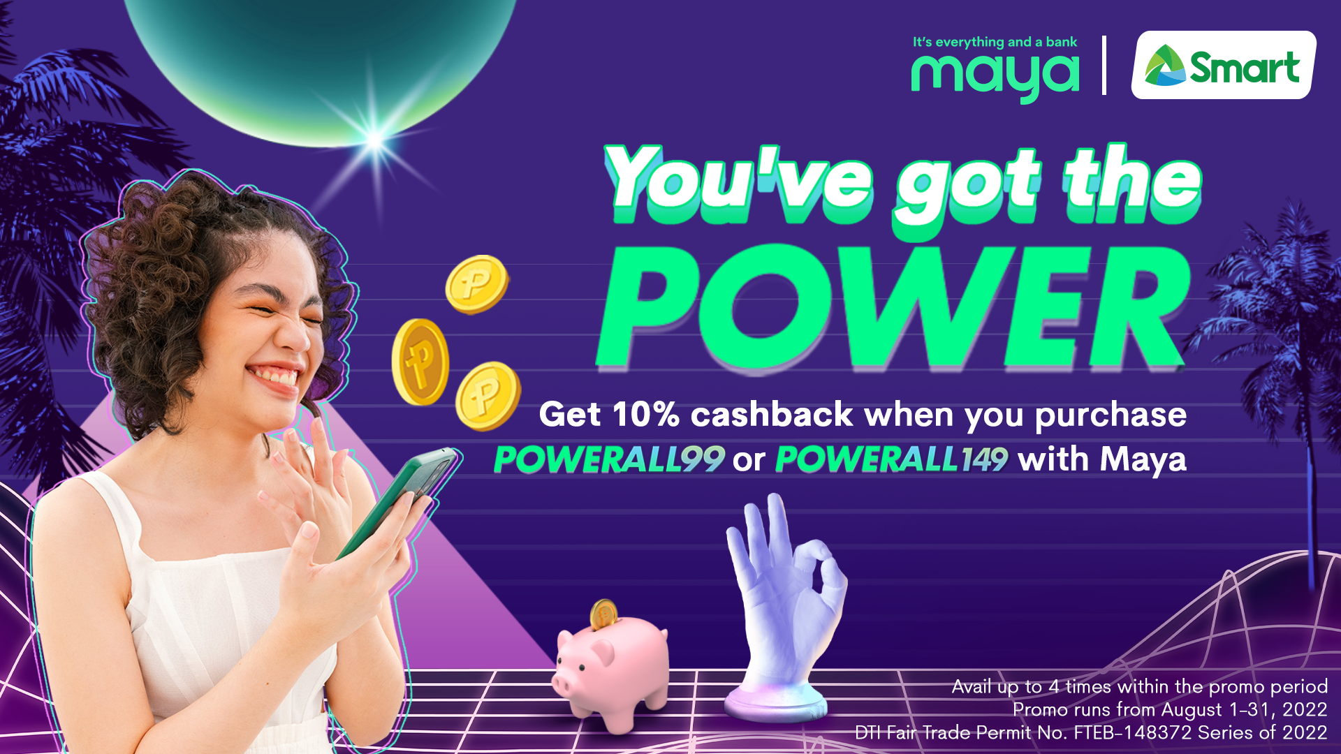 Get 10% cashback when you buy Smart Power All 99