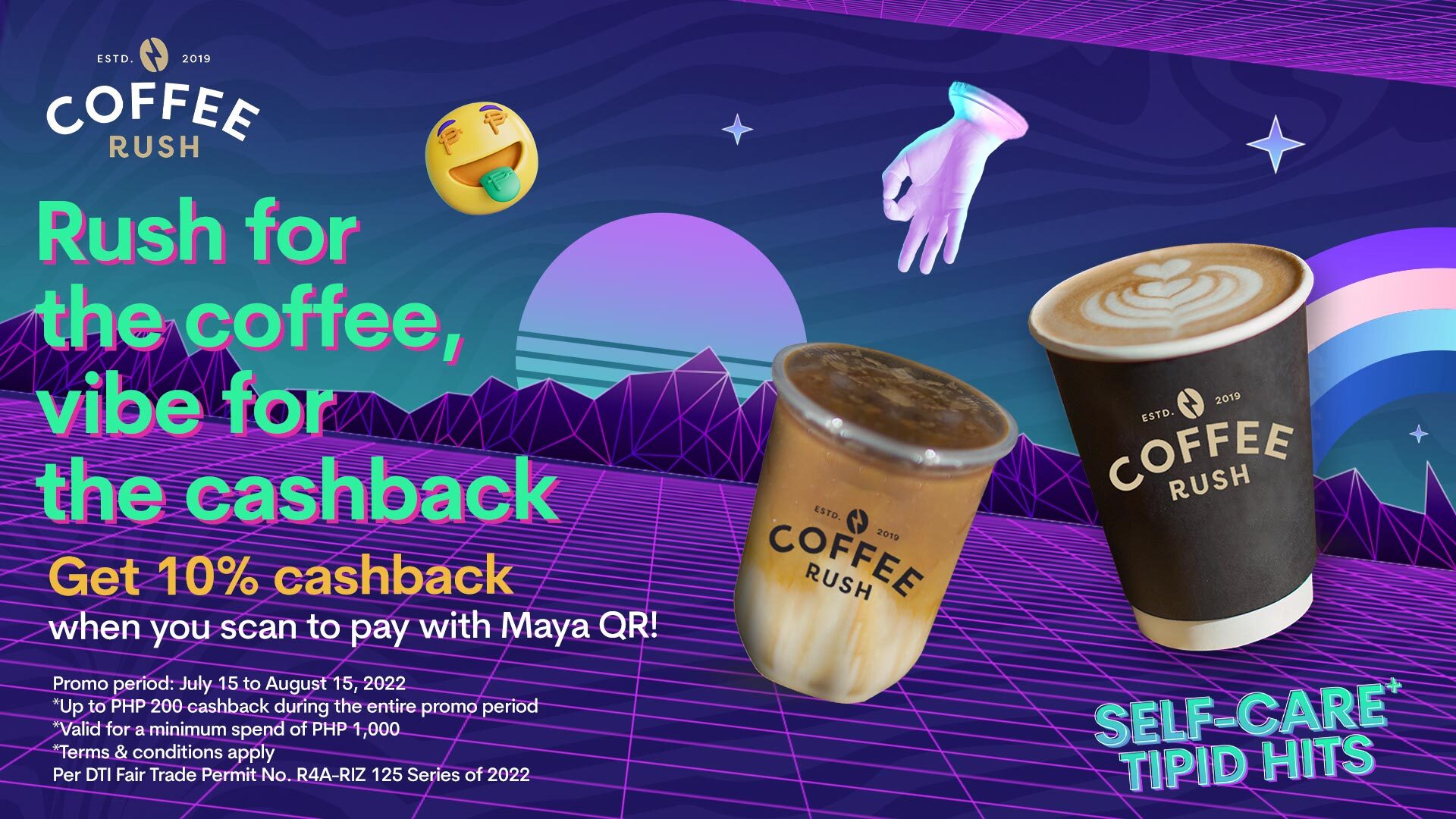 Pay with Maya QR to enjoy a 10% cashback for a minimum spend of PHP 1,000 at Coffee Rush Binangonan.