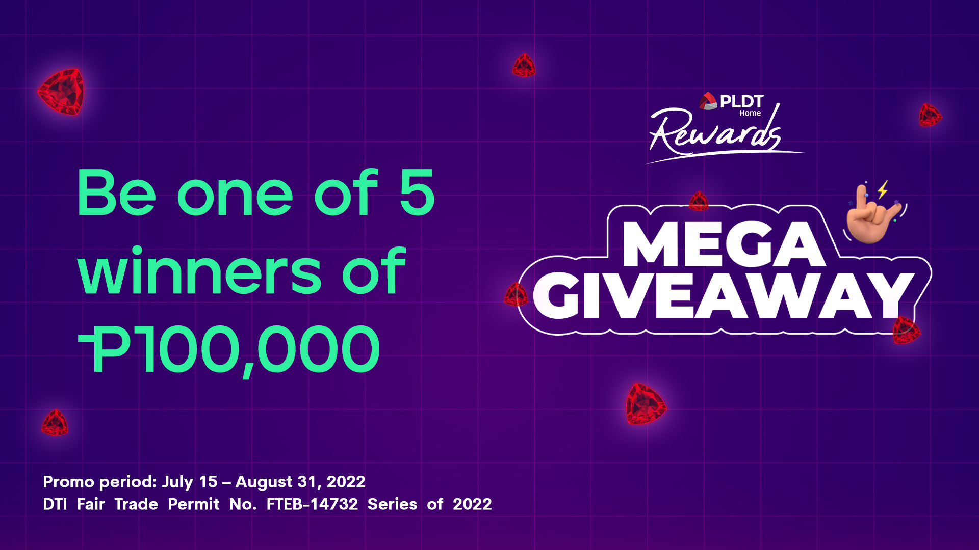 Be one of the 5 Winners of P100,000!