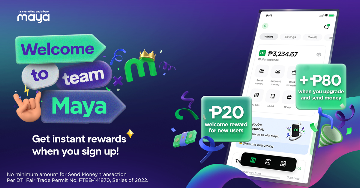 Join Maya for instant rewards
