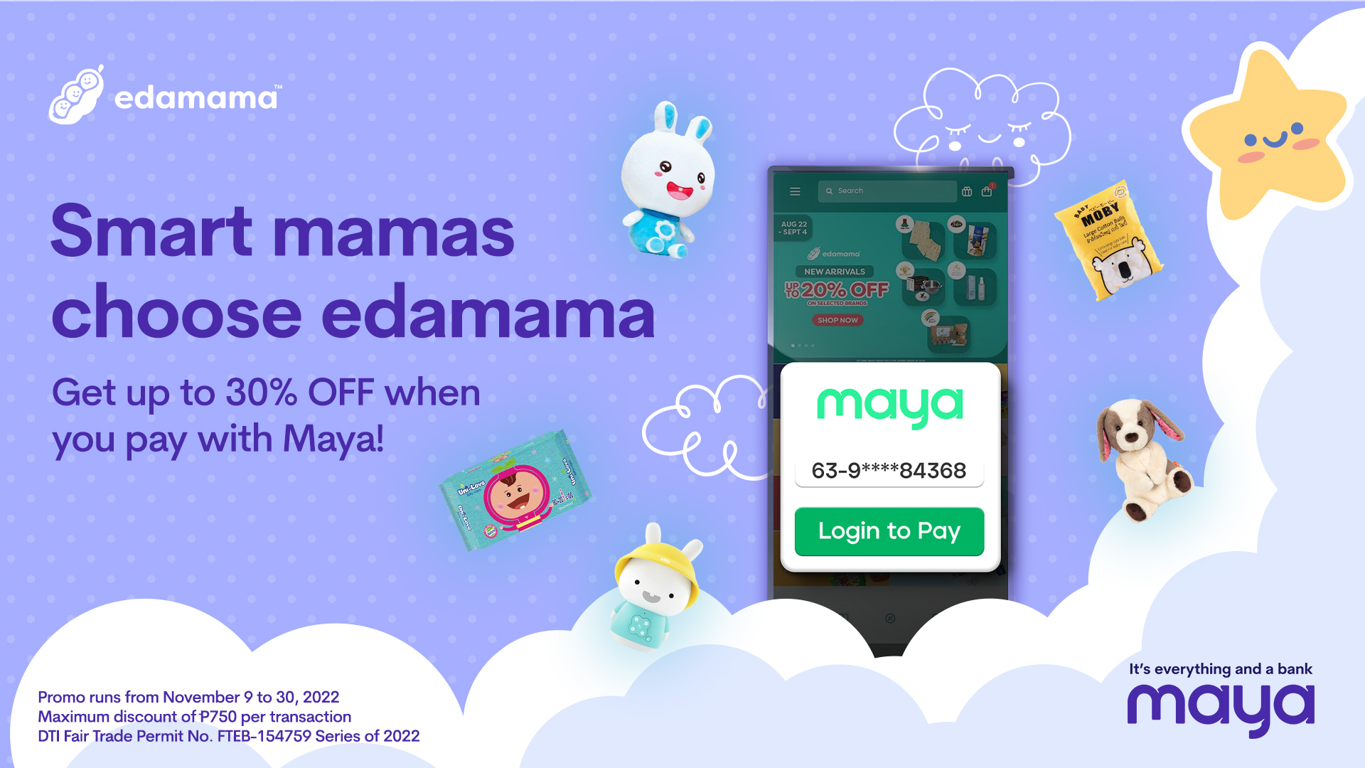 Enjoy up to 30% off at edamama when you pay with Maya!