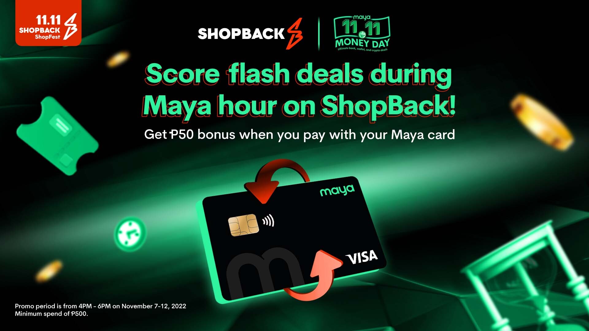 Score flash deals this 11.11 on ShopBack when you use your Maya card!