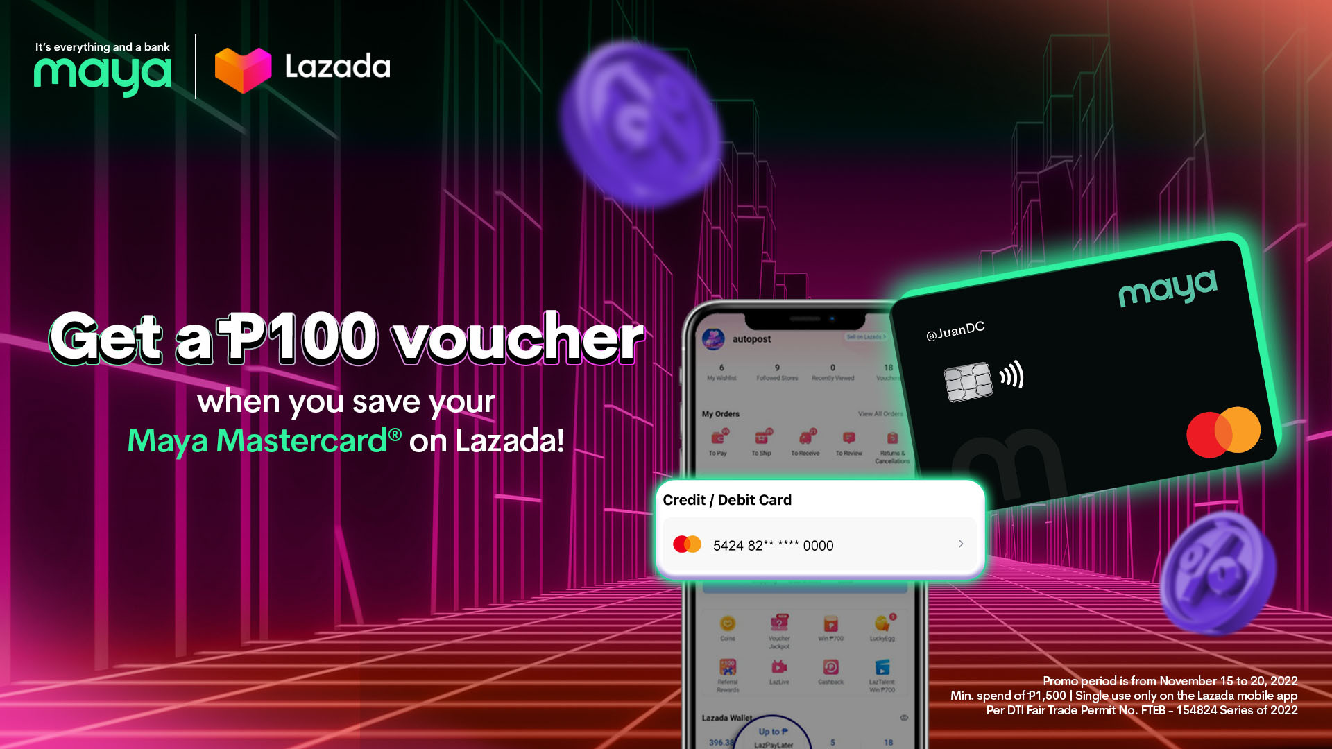 Get Php 100 OFF when you save Maya Mastercard® on Lazada app!