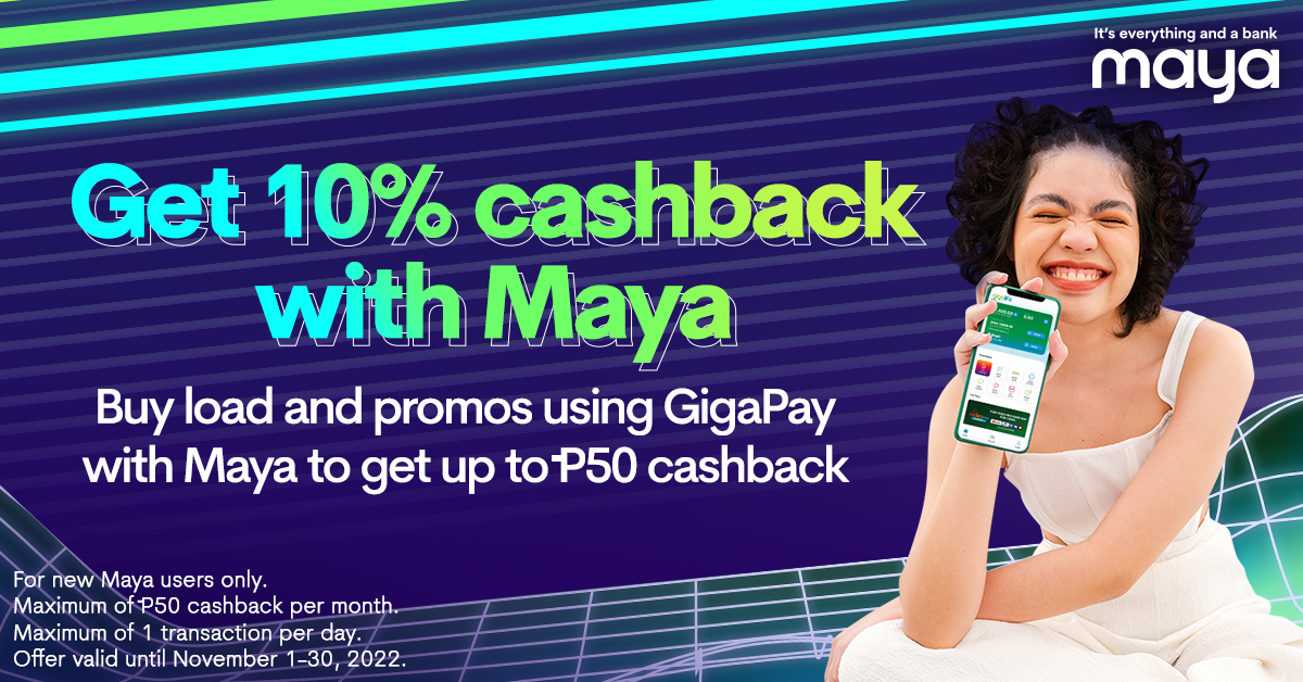 Get cashback when you pay with Maya on GigaLife!