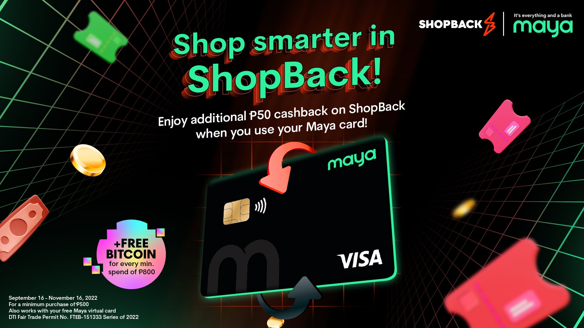 Get P50 back when you use your Maya card on Shopback!