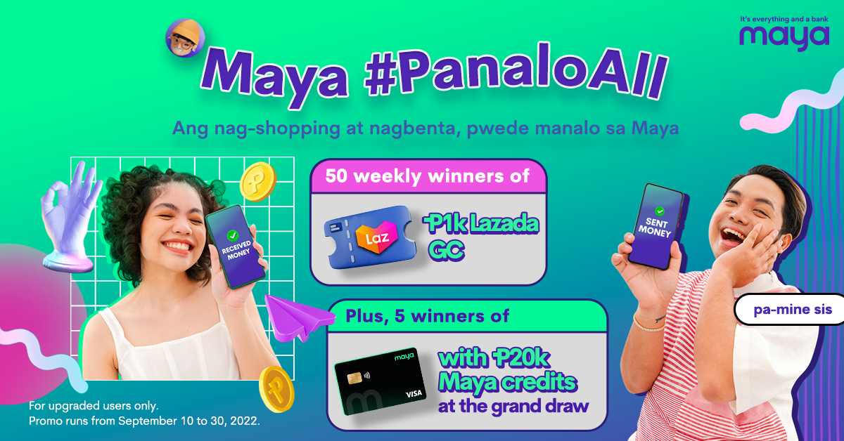 #PanaloAll with Maya! Send and receive money to win prizes!