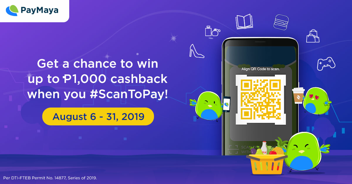 PayMaya Deals Scan To Pay and get a chance of P1,000 cashback