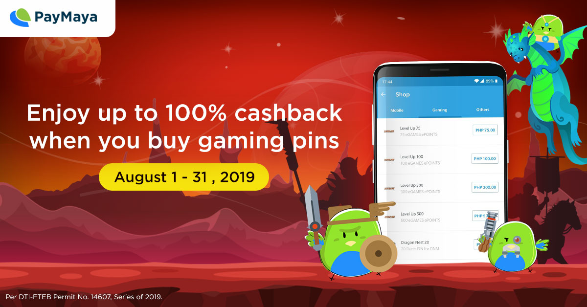 PayMaya Deals august 2019 gaming pins cashback