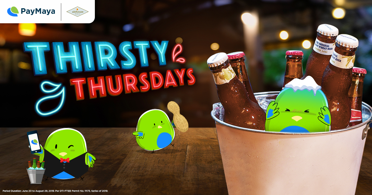 PayMaya Alehouse Thirsty Thursdays