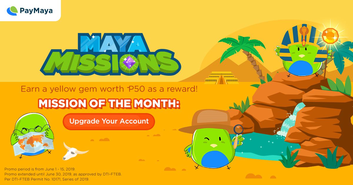 PayMaya KYC Upgrade June 2019 Extension