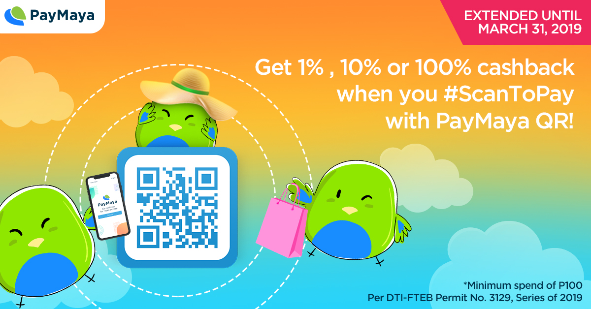 PayMaya QR EXTENDED MARCH PROMO