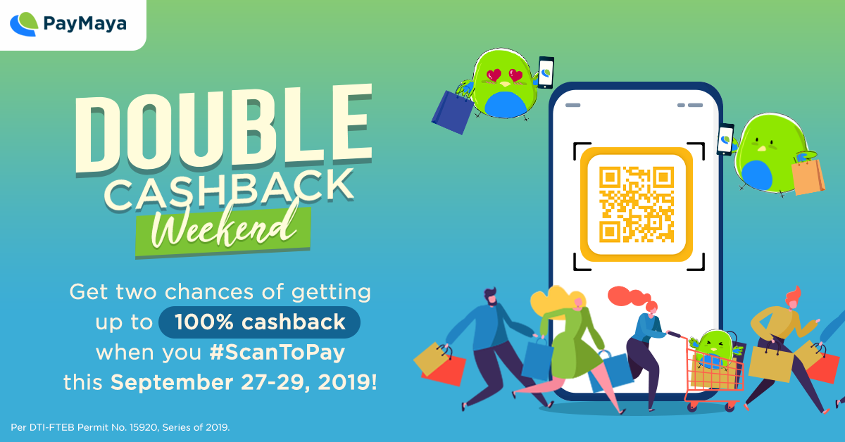 PayMaya Deals - Double Cashback Weekend-1
