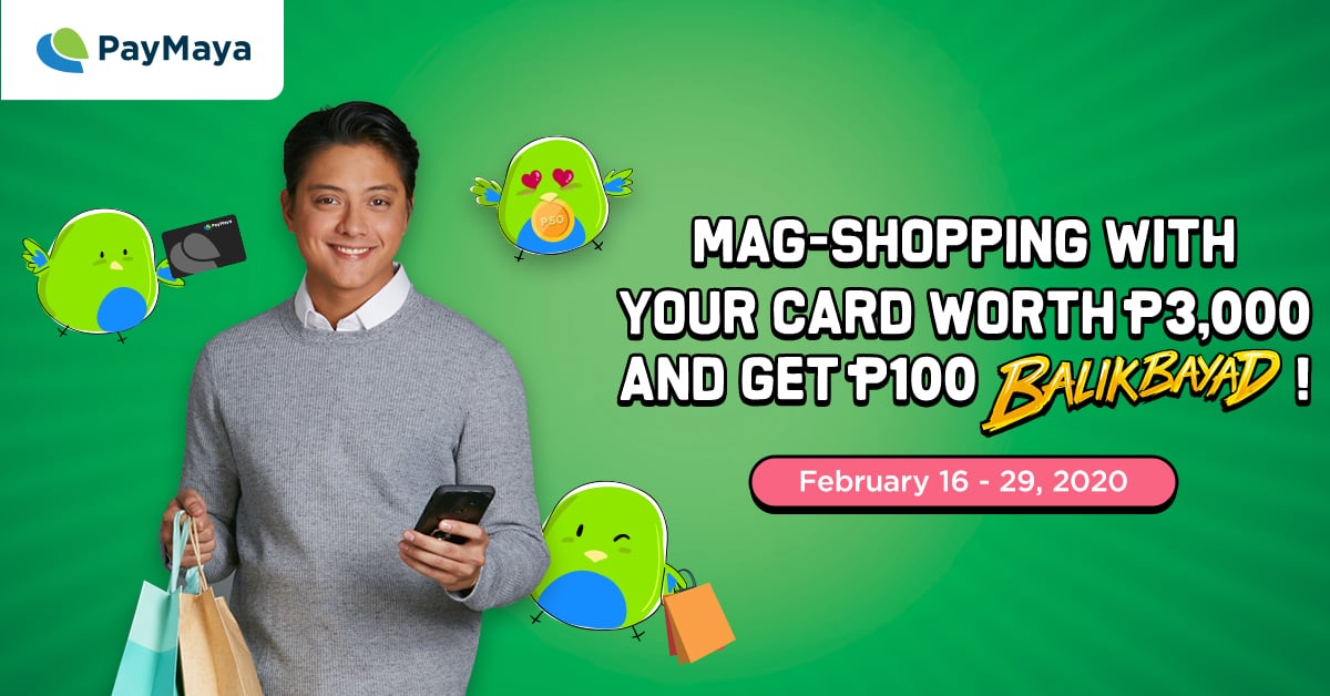 Get P100 balikbayad when you shop with your card worth P3_000 _ PayMaya Deals