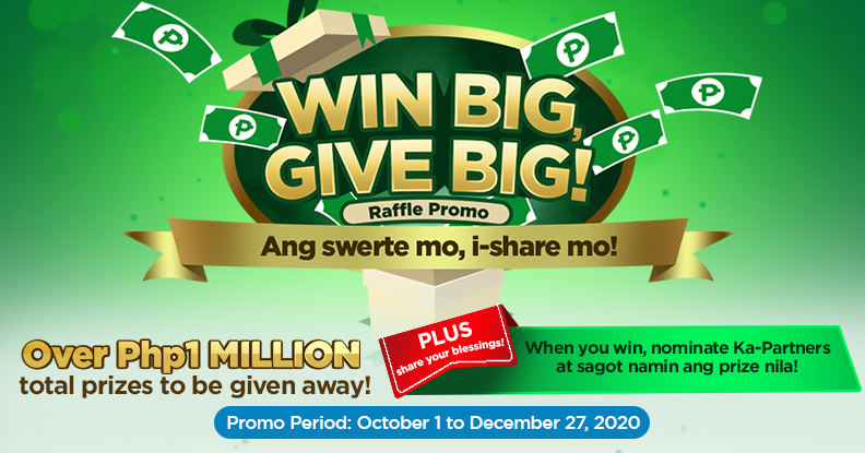 Win up to Php100,000 PLUS nominate ka-Partners to receive Php5,000!