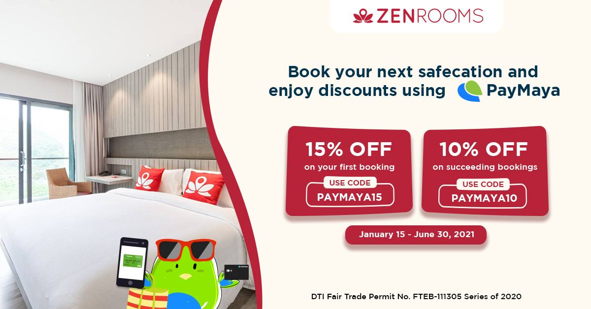 Enjoy up to 15% OFF when you book a ZEN Room with your PayMaya card this 2021!