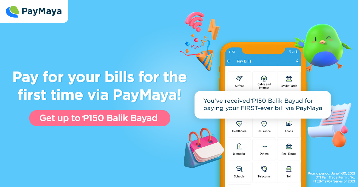 Get up to P150 Balik Bayad when you pay your bills for the first time