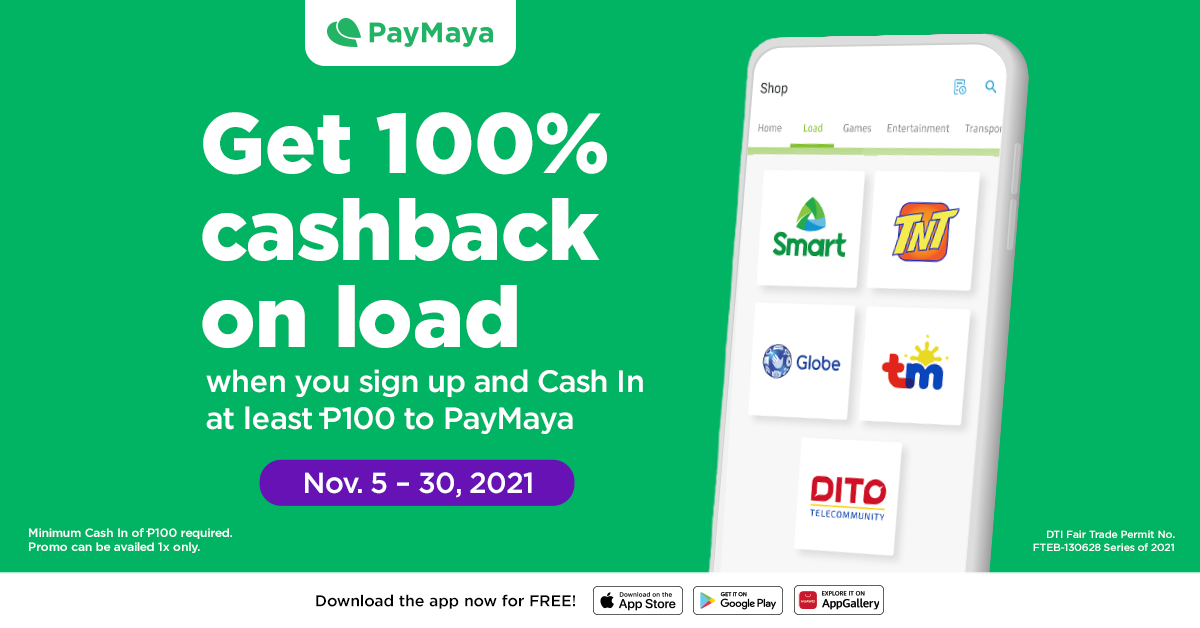 Enjoy 100% cashback on your Load & Gaming Pins with PayMaya!