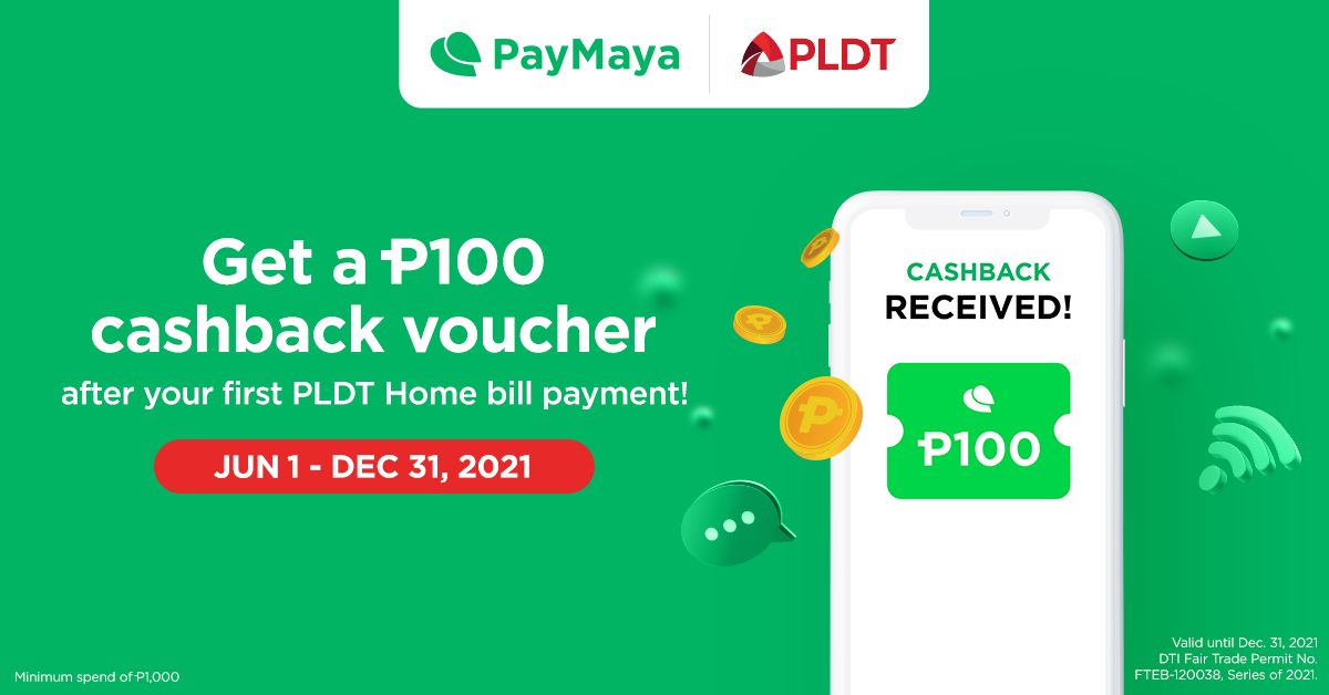 Get a P100 cashback voucher after your first PLDT Home bill payment!​