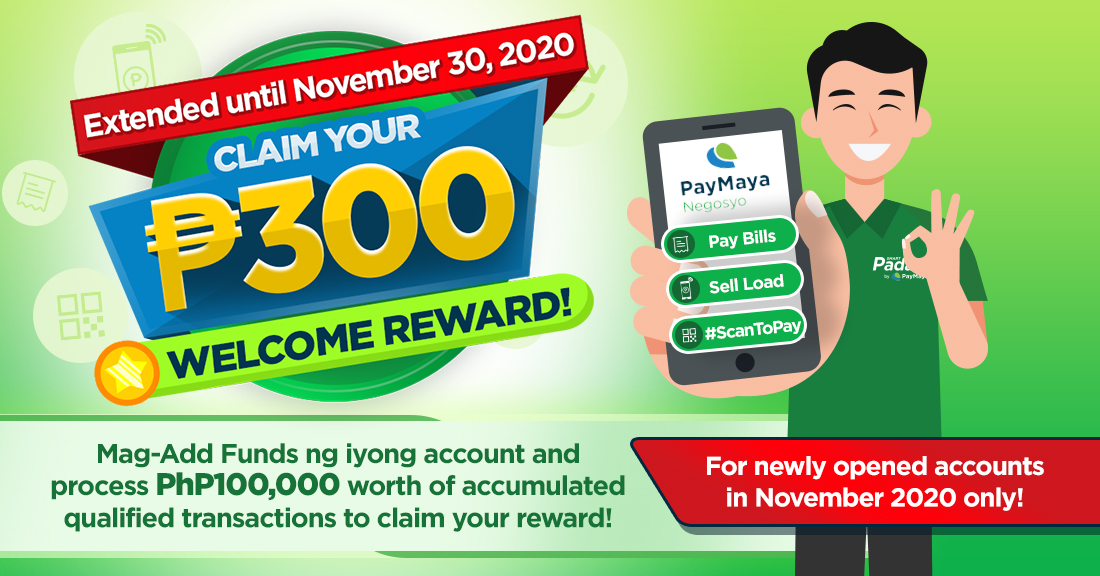 Claim your PhP300 welcome reward when you process PhP100,000 worth of transactions!