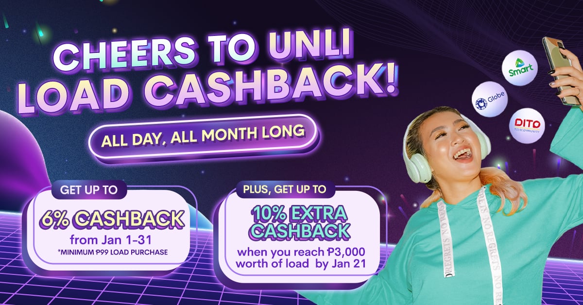 Cheers to the New Year with Unlimited Load Cashback!