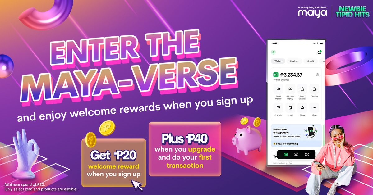 NEW USER EXCLUSIVE: Get up to ₱60 when you join Maya!