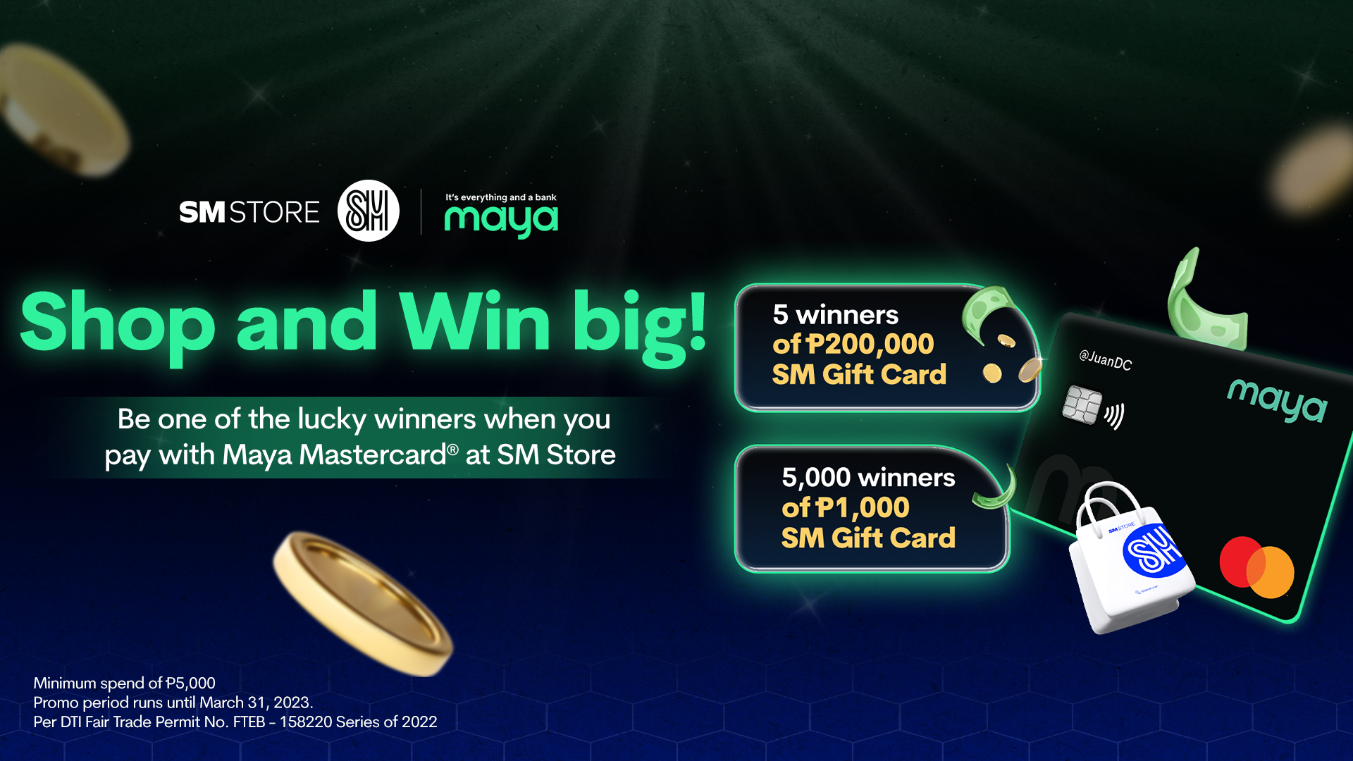 Win fantastic prizes when you pay with Maya Mastercard® at SM Stores!