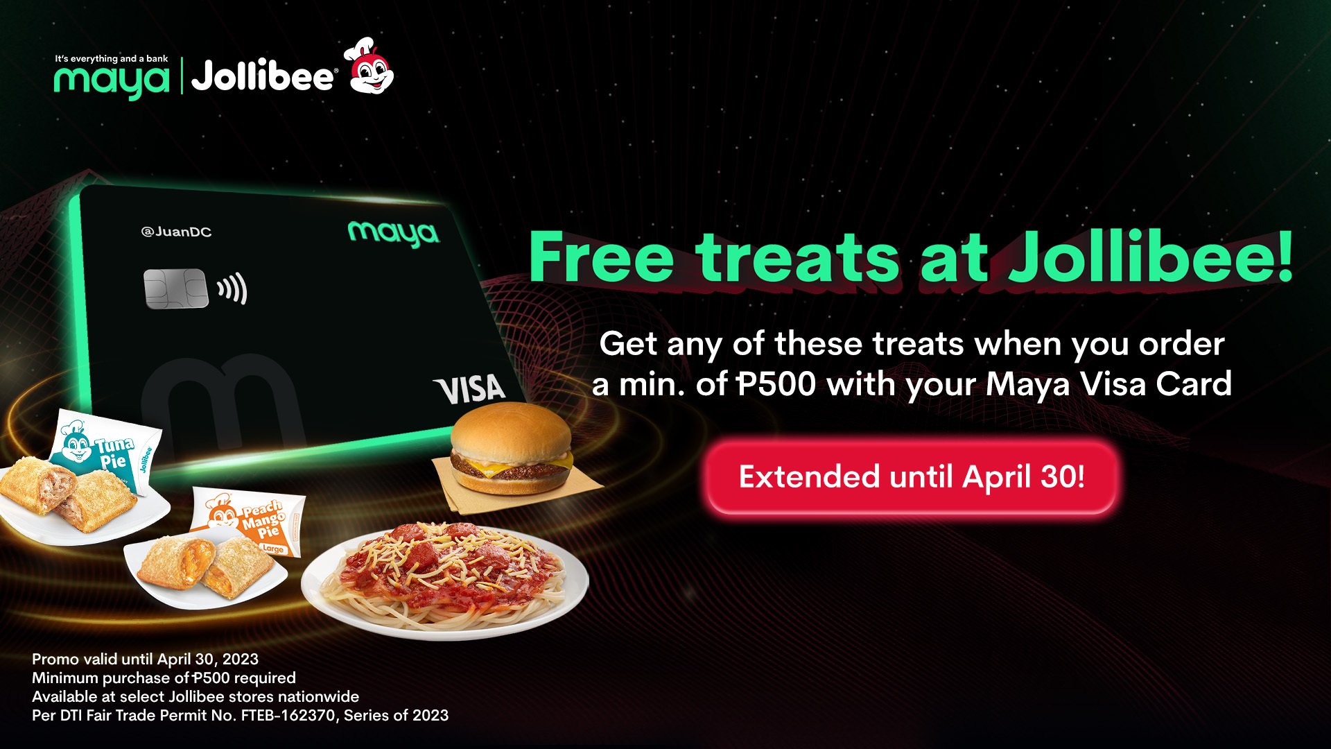 FREE Treats at Jollibee with your Maya Visa Card!