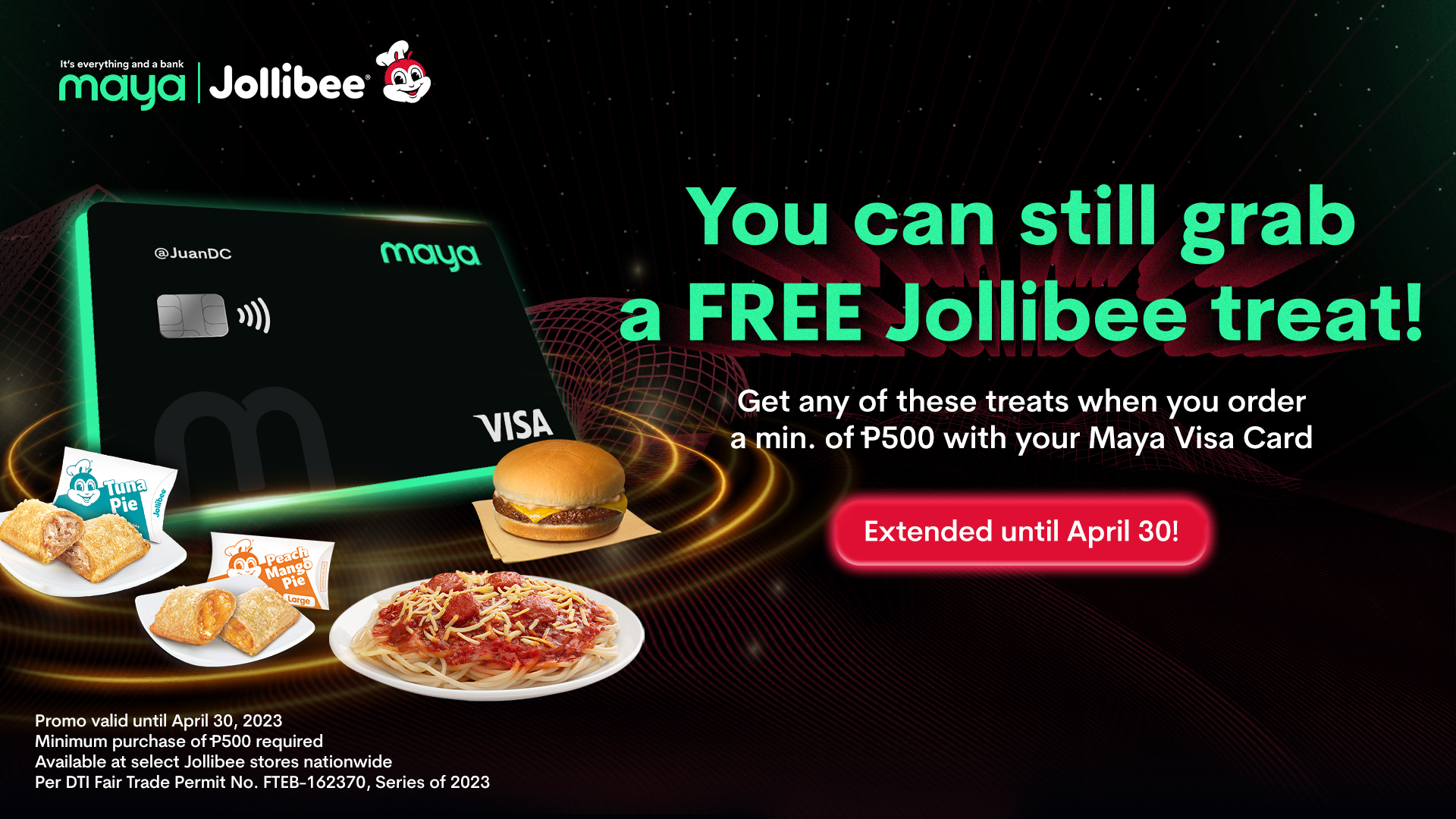 FREE Treats at Jollibee with your Maya Visa Card!