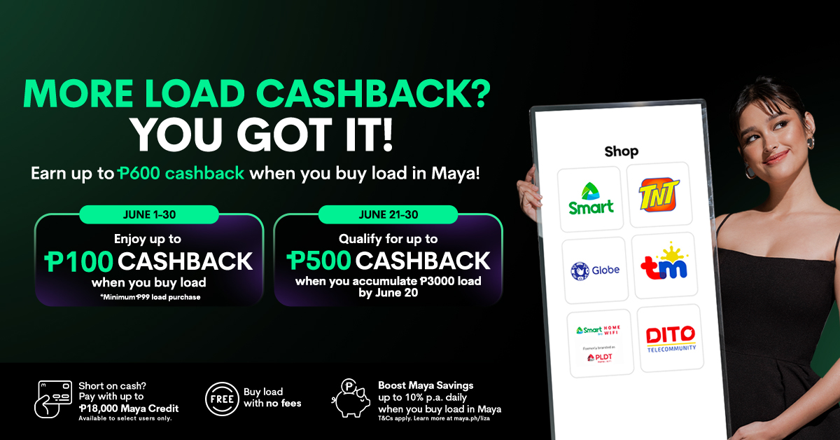 Up to Php600 cashback when you buy load!