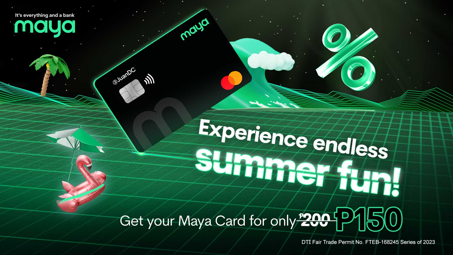 Purchase the new Maya Physical Card at 25% OFF!