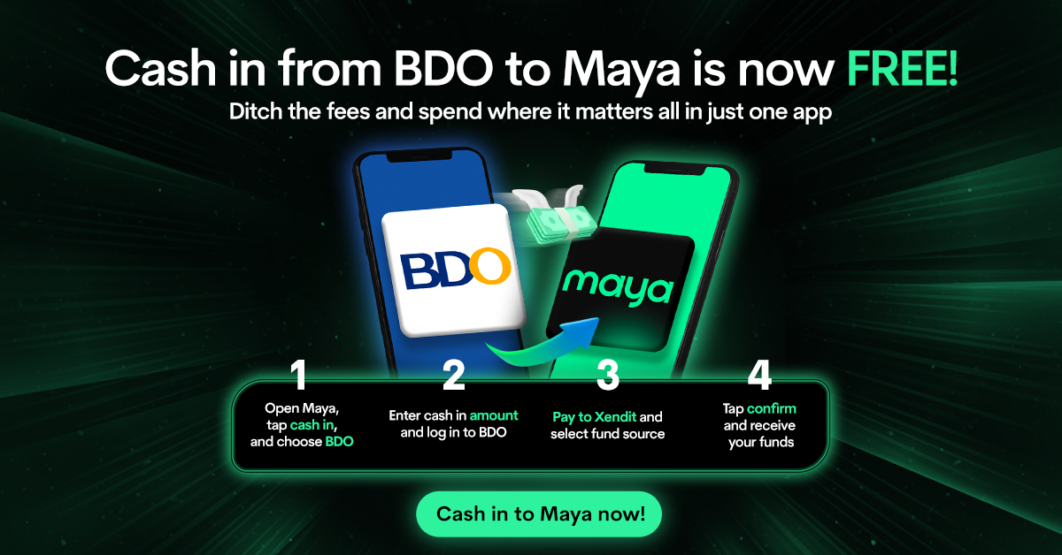 Free Cash In from BDO to Maya!