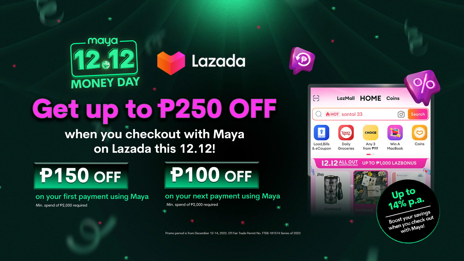 Get up to P250 off when you checkout with Maya this Lazada 12.12!