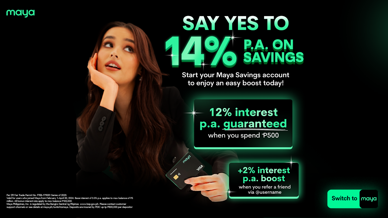 Get up to 14% p.a. when you #SwitchToMaya today!