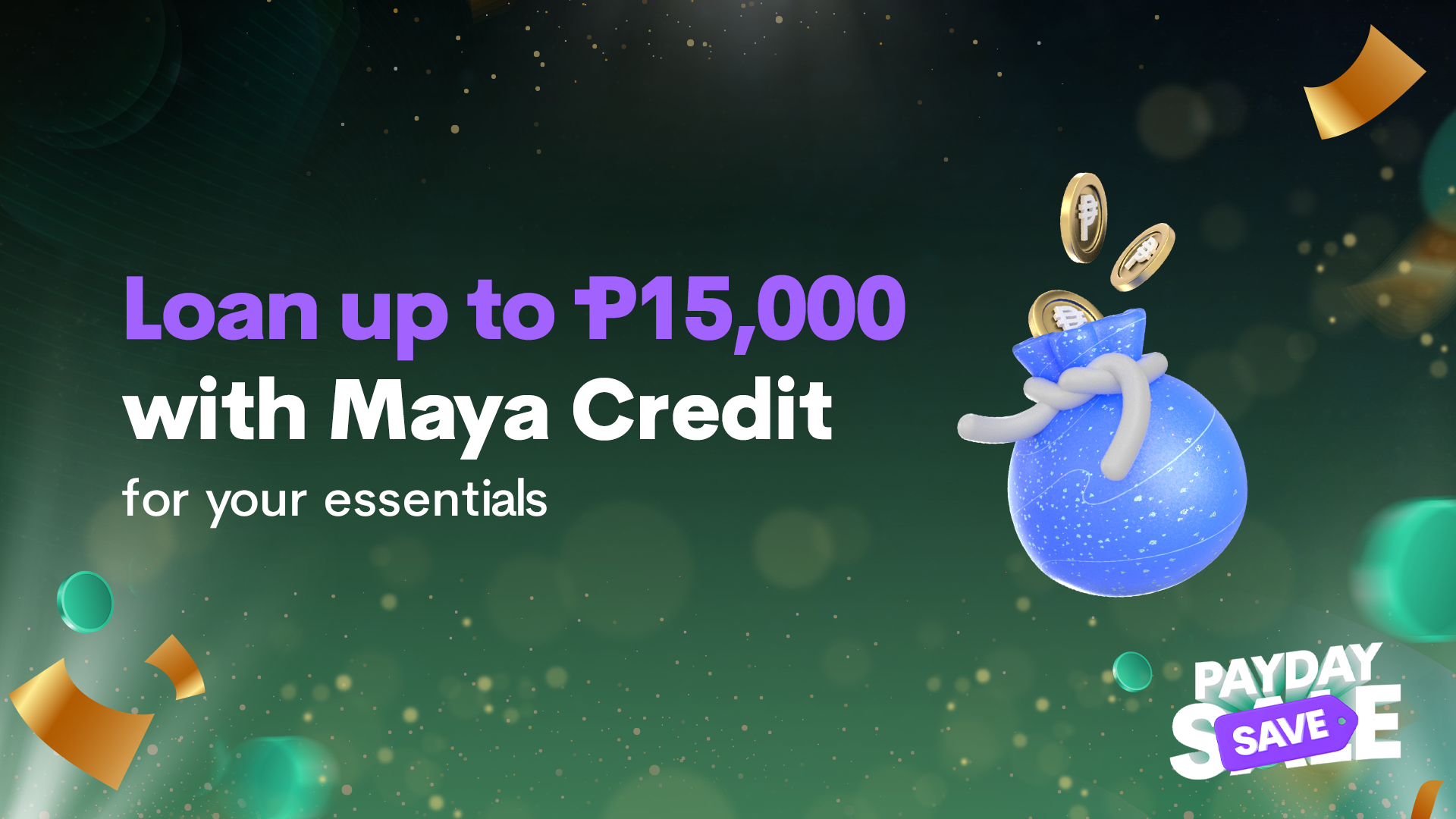 Loan up to ₱15,000 with Maya Credit